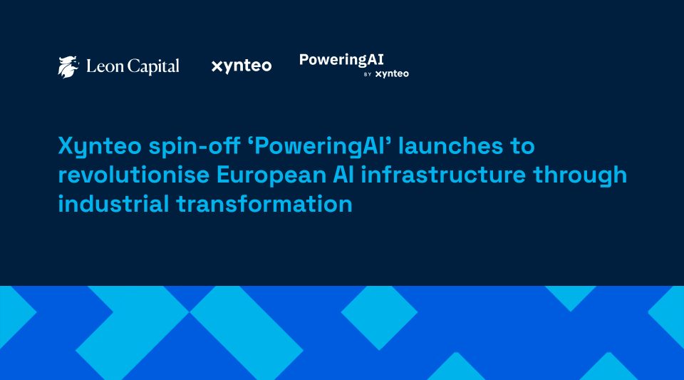 Xynteo spin-off ‘PoweringAI’ launches to revolutionise European AI infrastructure through industrial&nbsp;transformation